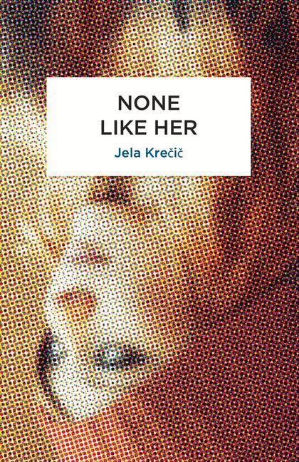 Cover: 9780720619119 | None Like Her | Jela Krecic | Taschenbuch | Kartoniert / Broschiert