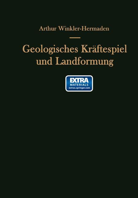 Cover: 9783709178829 | Geologisches Kräftespiel und Landformung | Arthur Winkler-Hermaden