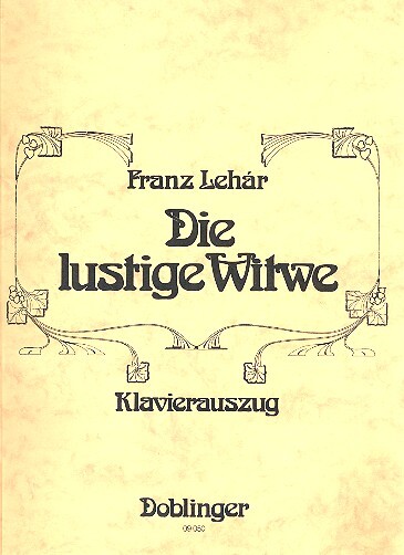 Cover: 9790012033660 | Lustige Witwe | Franz Lehár | Klavierauszug | Doblinger Verlag