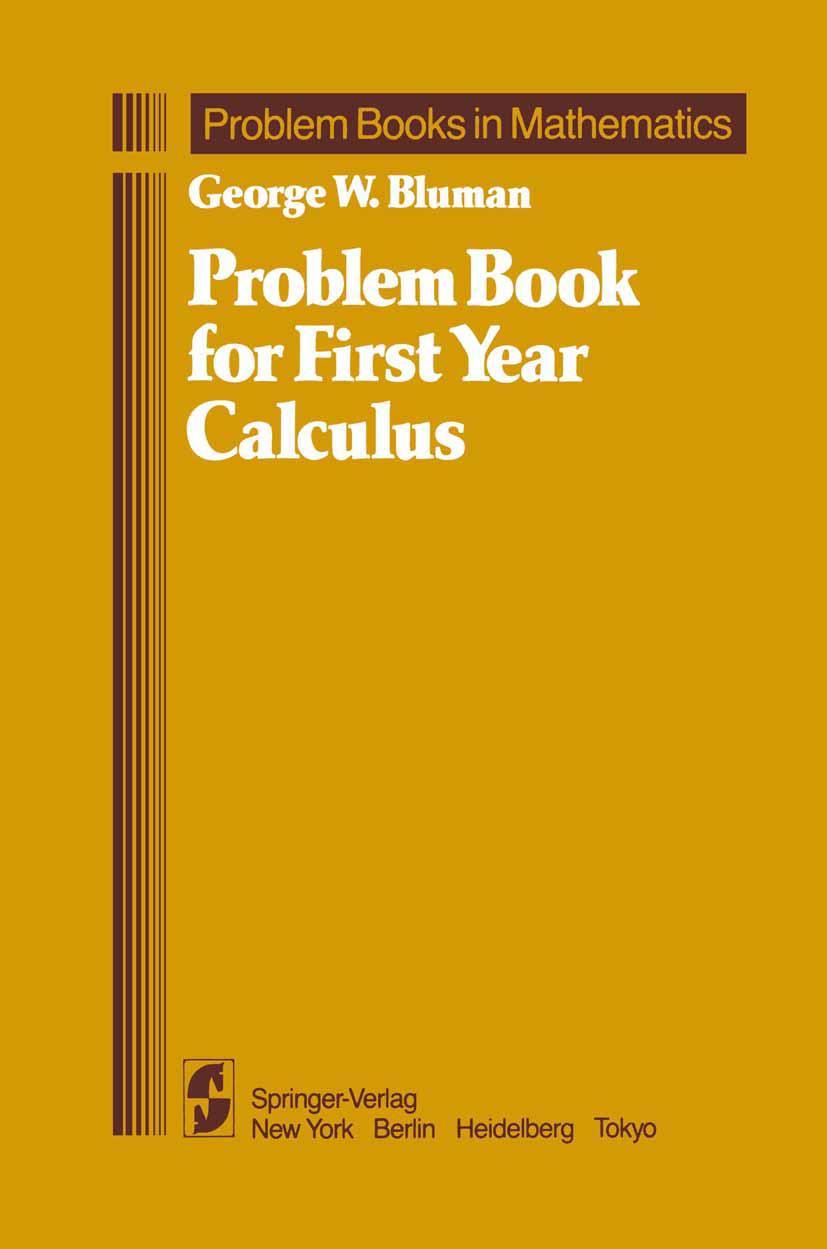 Cover: 9780387909202 | Problem Book for First Year Calculus | George W. Bluman | Buch | xv