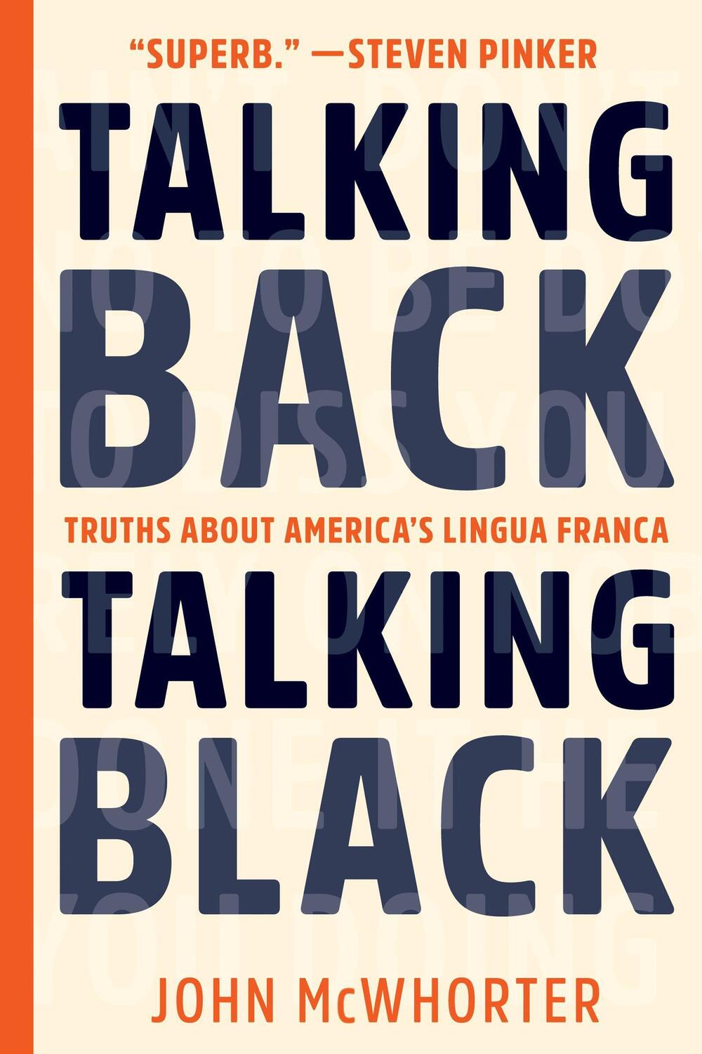Cover: 9781942658580 | Talking Back, Talking Black | Truths About America's Lingua Franca