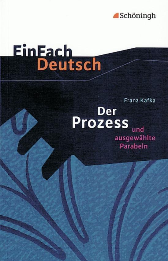 Cover: 9783140223621 | Der Prozess. EinFach Deutsch Textausgaben | Franz Kafka | Taschenbuch