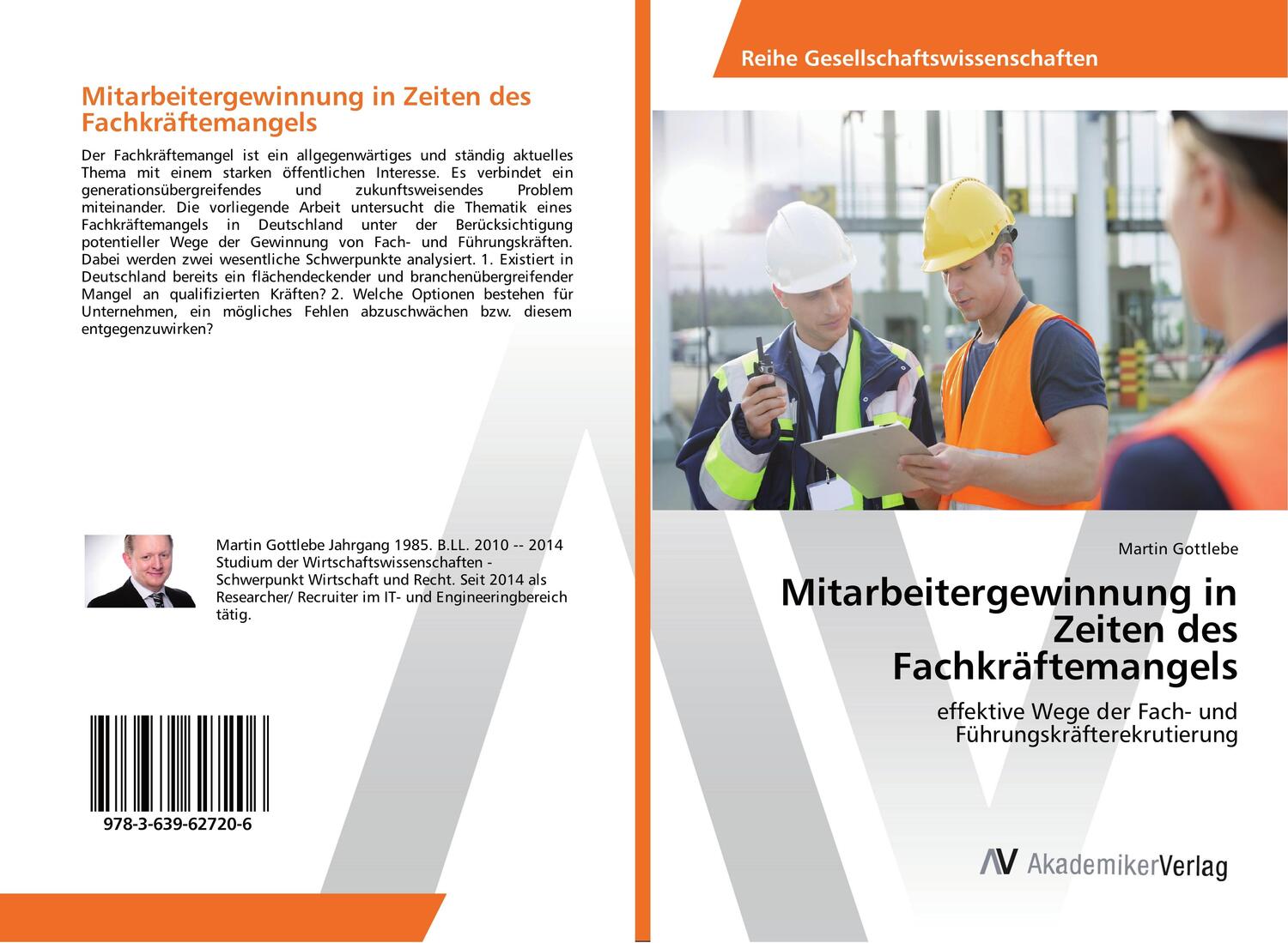 Cover: 9783639627206 | Mitarbeitergewinnung in Zeiten des Fachkräftemangels | Martin Gottlebe