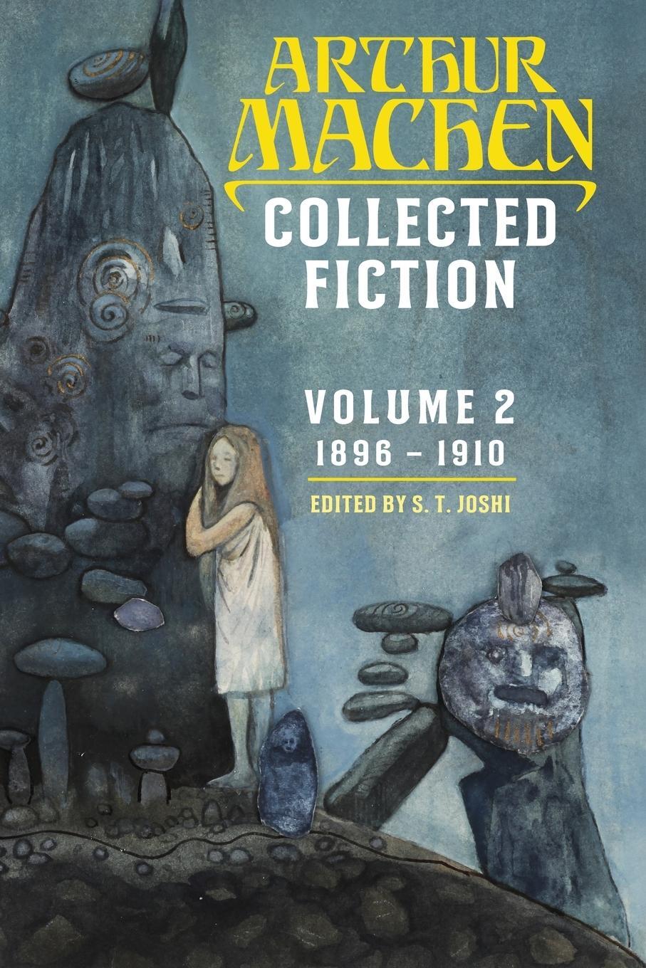 Cover: 9781614982494 | Collected Fiction Volume 2 | 1896-1910 | Arthur Machen | Taschenbuch