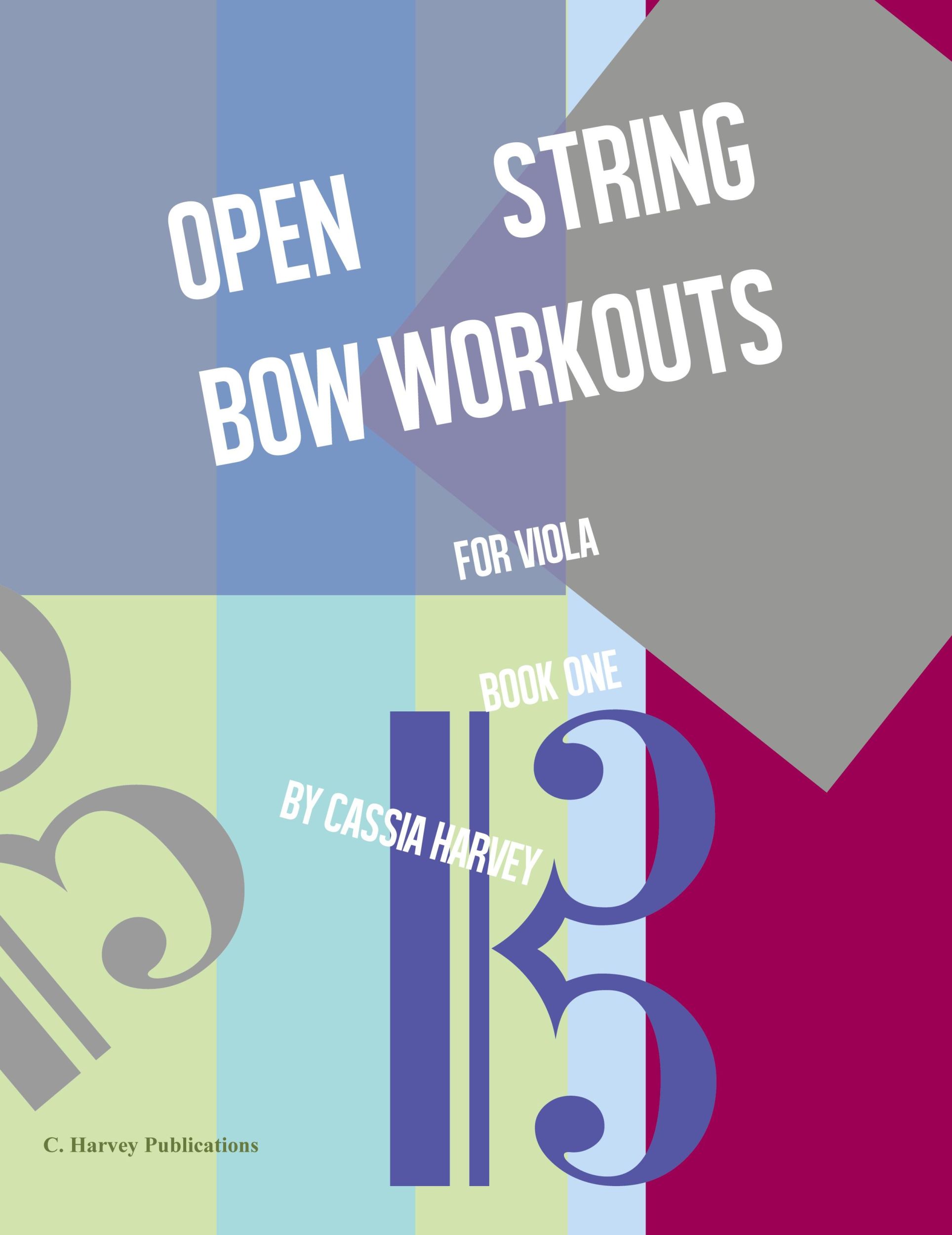 Cover: 9781635231632 | Open String Bow Workouts for Viola, Book One | Cassia Harvey | Buch