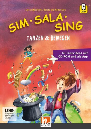 Cover: 9783990691496 | Sim Sala Sing. CD-ROM+APP | Lorenz Maierhofer (u. a.) | CD-ROM | 2019