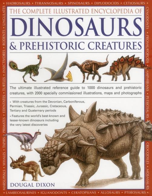 Cover: 9781846812095 | The Complete Illustrated Encyclopedia of Dinosaurs &amp; Prehistoric...