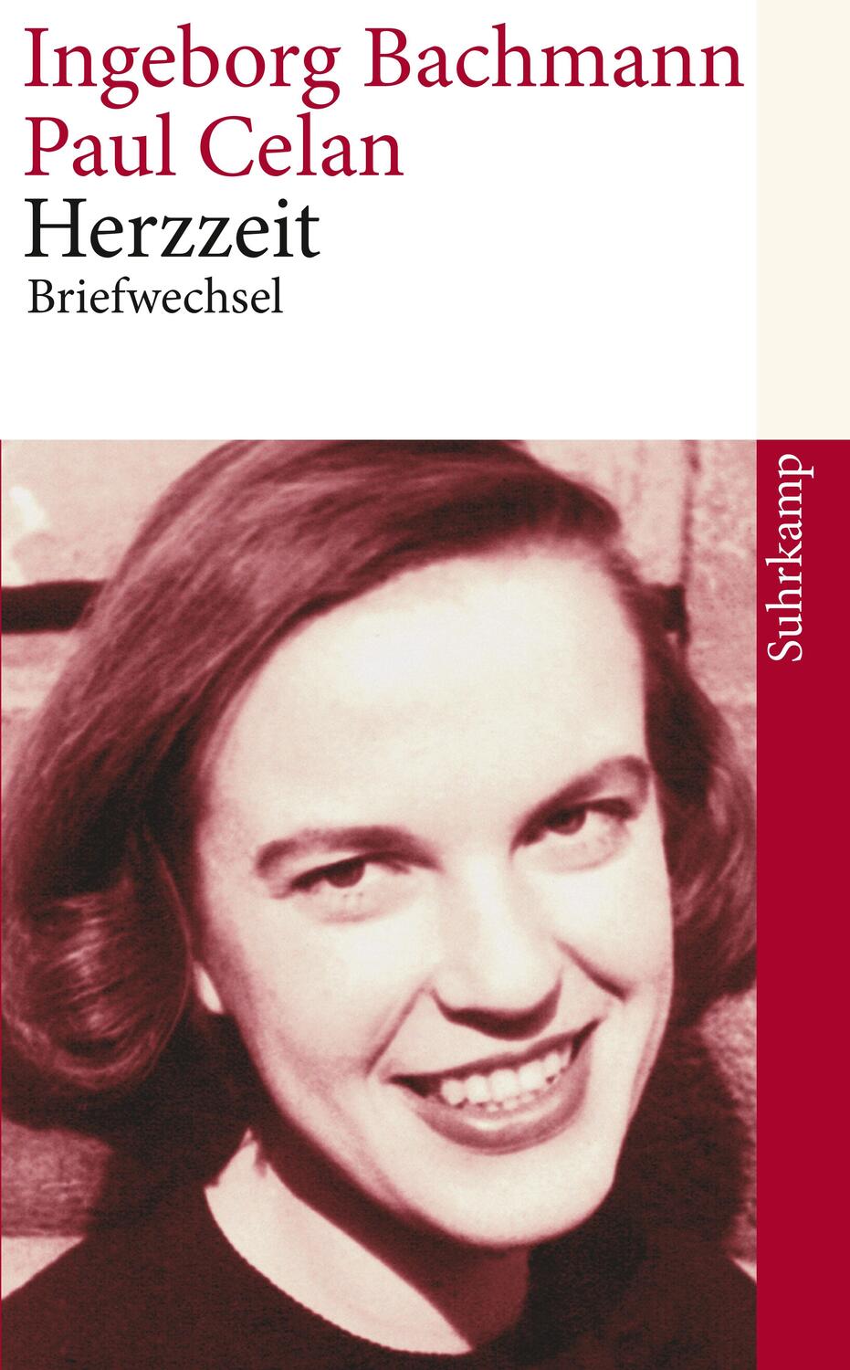 Cover: 9783518461150 | Herzzeit | Ingeborg Bachmann - Paul Celan. Der Briefwechsel | Buch