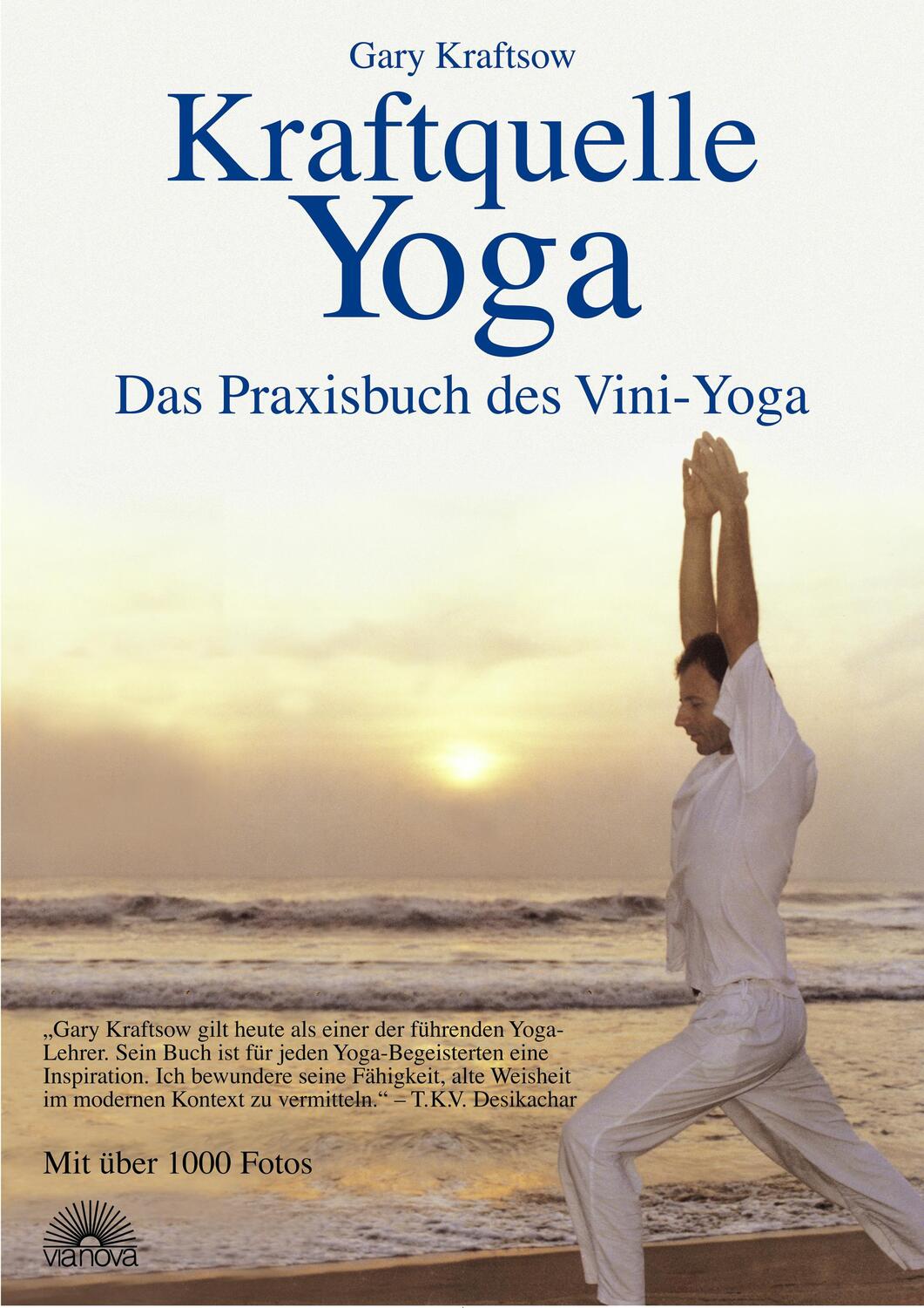 Cover: 9783866160279 | Kraftquelle Yoga | Das Praxisbuch des Vini-Yoga | Gary Kraftsow | Buch