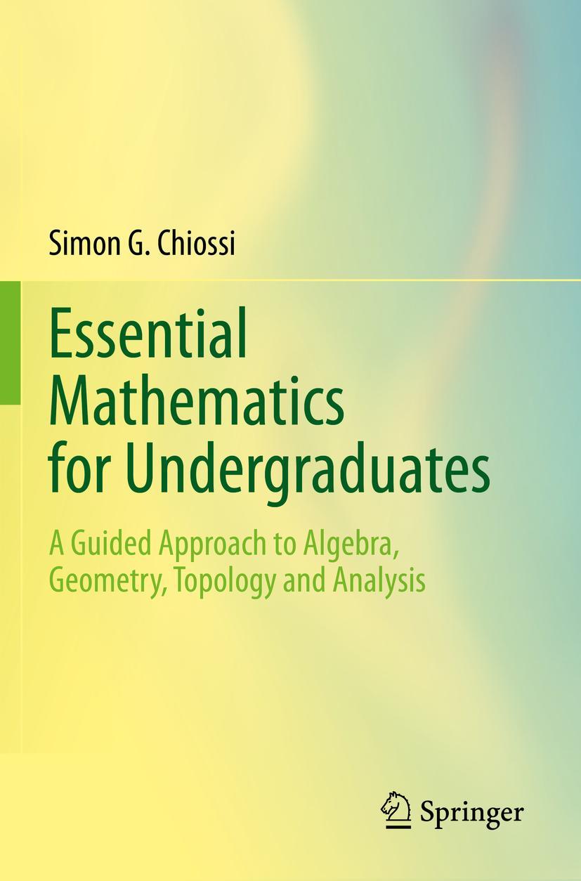 Cover: 9783030871765 | Essential Mathematics for Undergraduates | Simon G. Chiossi | Buch