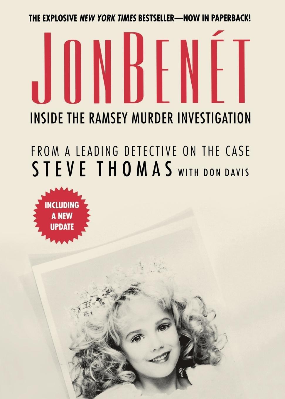 Cover: 9781250054791 | JonBenet | Inside the Ramsey Murder Investigation | Thomas (u. a.)