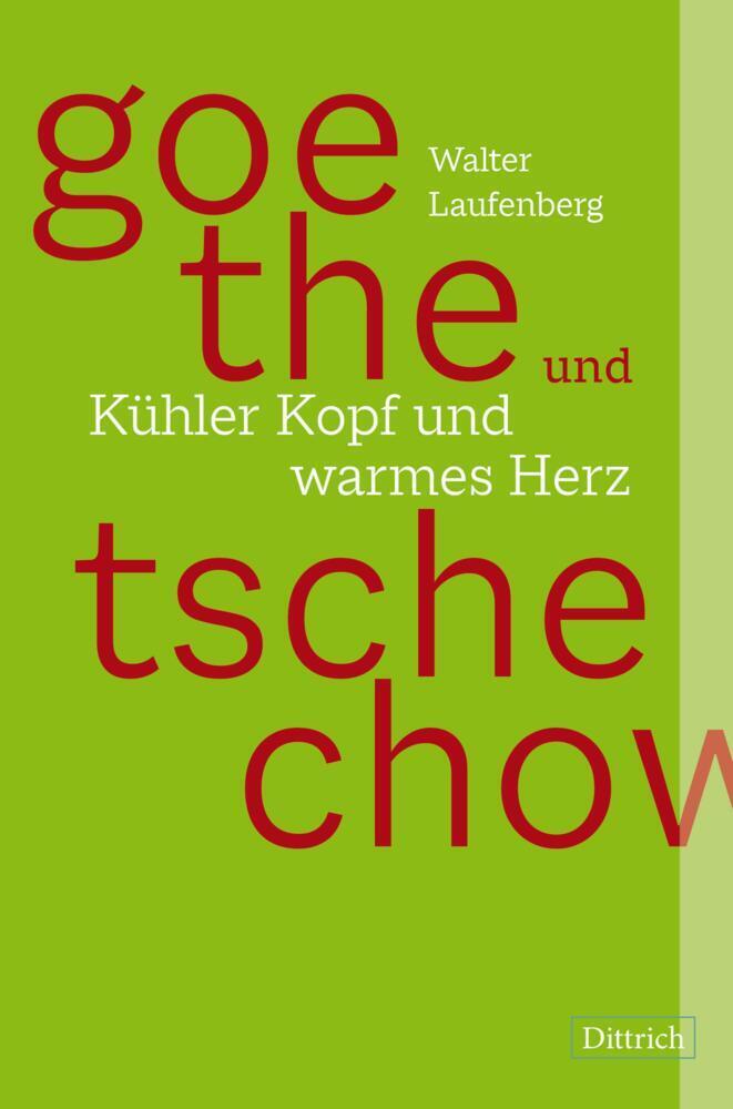 Cover: 9783947373796 | Goethe und Tschechow - Kühler Kopf und warmes Herz | Zwei Erzählungen
