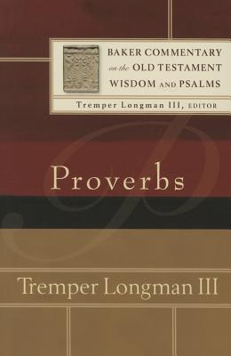 Cover: 9780801030970 | Proverbs | Longman Tremper III | Taschenbuch | Kartoniert / Broschiert