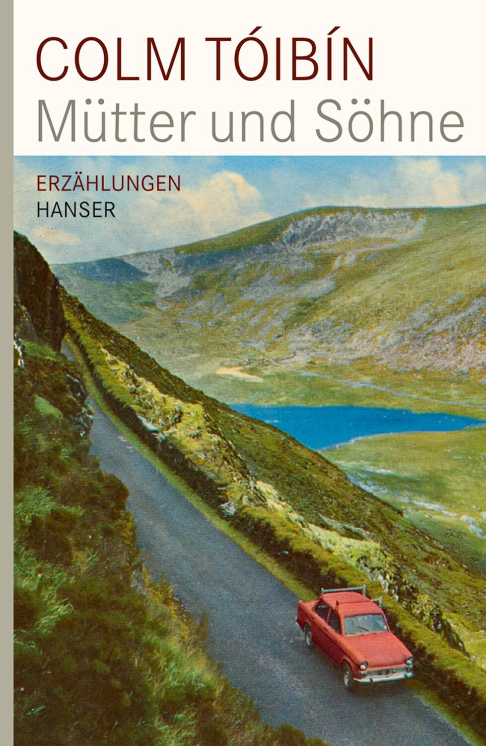 Cover: 9783446272484 | Mütter und Söhne | Colm Tóibín | Buch | Deutsch | 2009 | Hanser, Carl