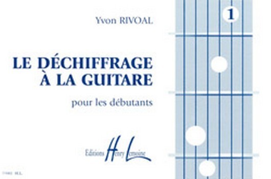 Cover: 9790230946612 | Le déchiffrage à la guitare vol.1 | Yvon Rivoal | Buch | Lemoine