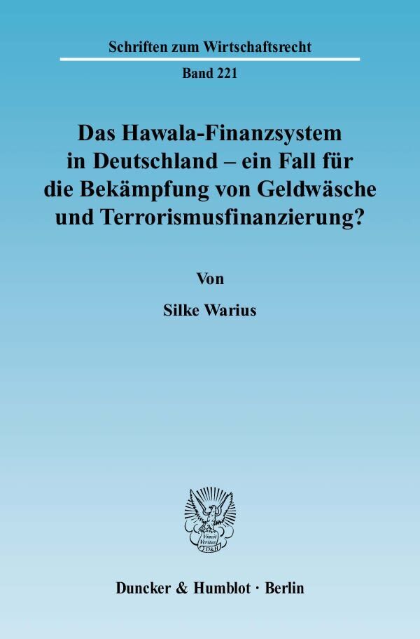 Cover: 9783428128808 | Das Hawala-Finanzsystem in Deutschland - ein Fall für die...