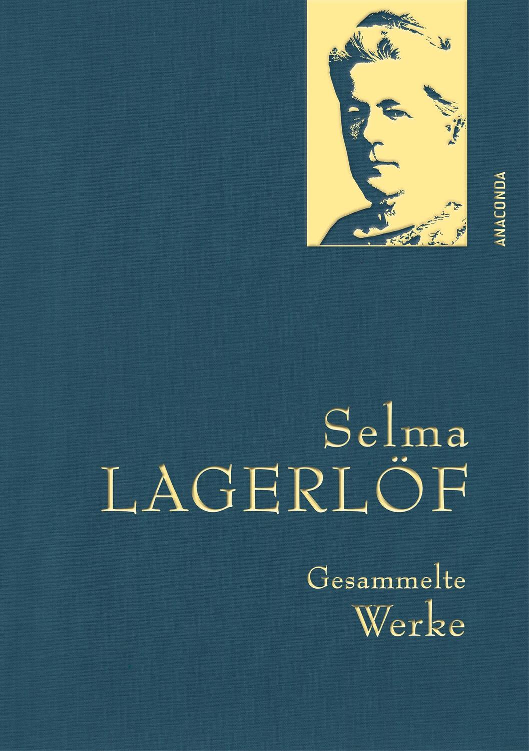 Cover: 9783730613115 | Gesammelte Werke | Selma Lagerlöf | Buch | 768 S. | Deutsch | 2023