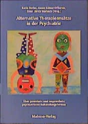 Cover: 9783933050113 | Alternative Therapieansätze in der Psychiatrie | Taschenbuch | 194 S.