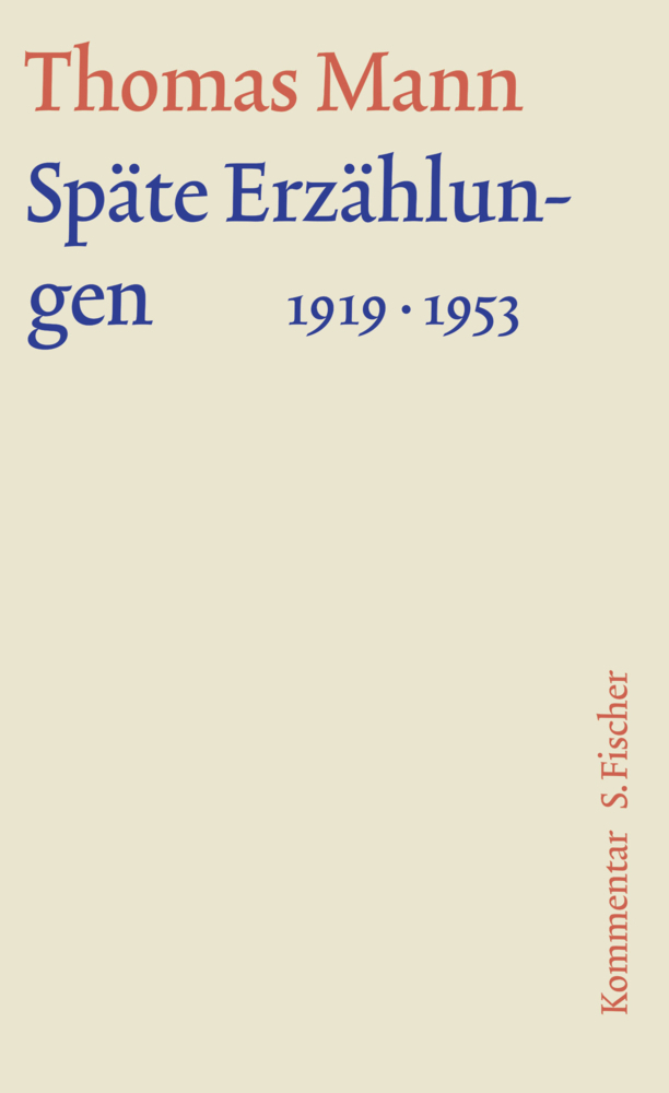 Cover: 9783100483263 | Späte Erzählungen 1919-1953 | Kommentar | Thomas Mann | Buch | Deutsch