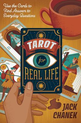 Cover: 9780738769479 | Tarot for Real Life | Jack Chanek | Taschenbuch | Englisch | 2022