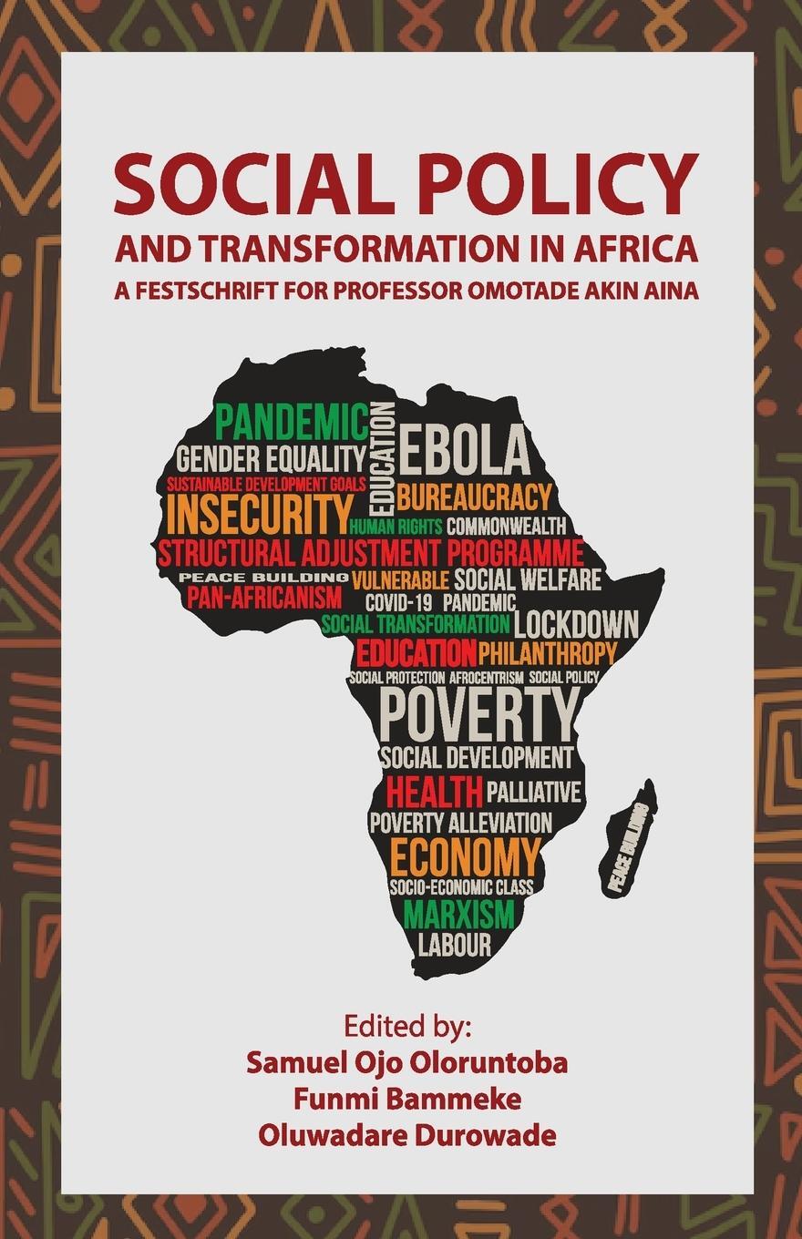 Cover: 9789786019413 | Social Policy and Transformation in Africa | Samuel Ojo Oloruntoba