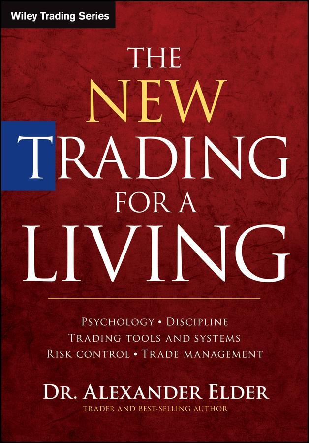 Cover: 9781118443927 | The New Trading for a Living | Alexander Elder | Buch | XII | Englisch