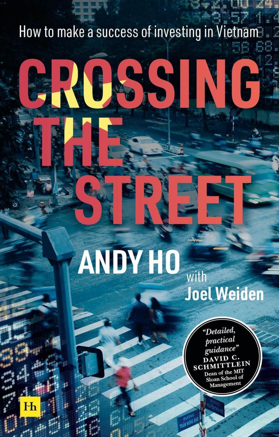 Cover: 9780857199454 | Crossing the Street | How to make a success of investing in Vietnam