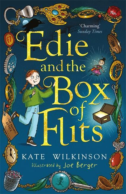 Cover: 9781848129108 | Edie and the Box of Flits (Edie and the Flits 1) | Kate Wilkinson