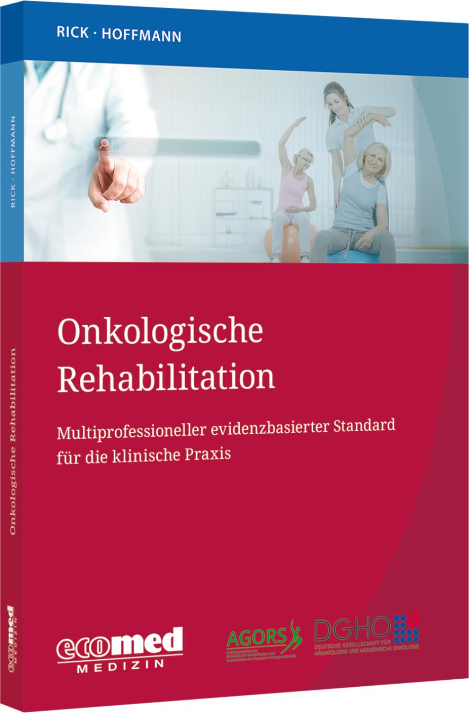 Cover: 9783609510699 | Onkologische Rehabilitation | Oliver Rick (u. a.) | Taschenbuch | 2024