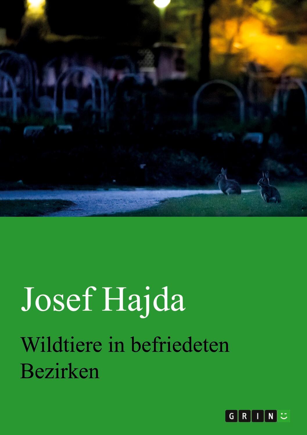 Cover: 9783668953543 | Wildtiere in befriedeten Bezirken | Josef Hajda | Taschenbuch | 128 S.