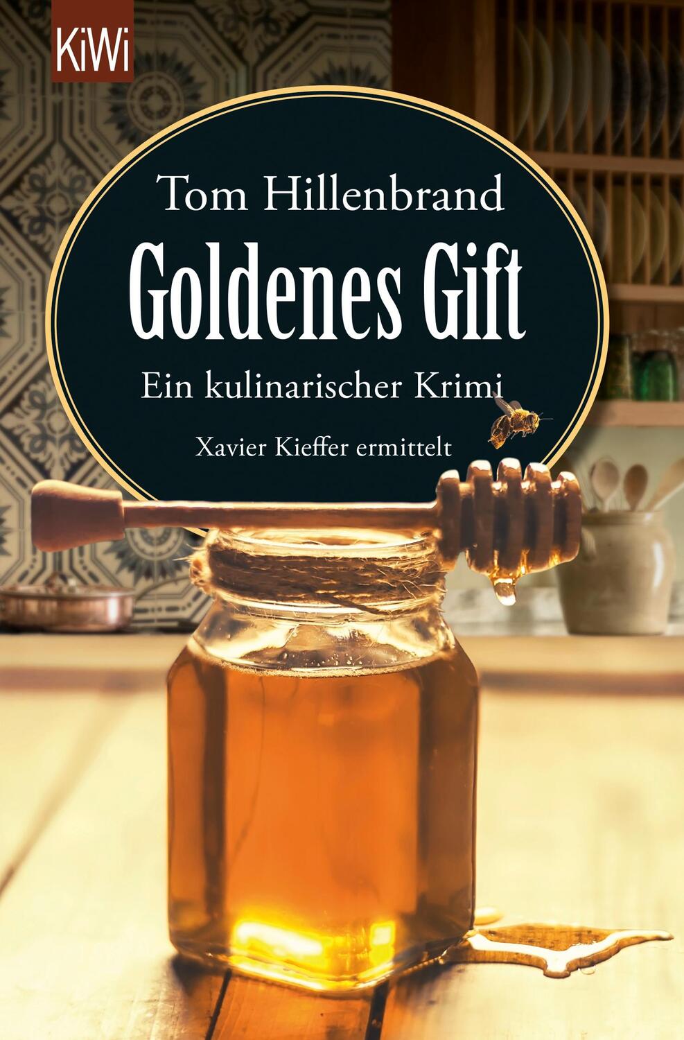 Cover: 9783462054644 | Goldenes Gift | Ein kulinarischer Krimi. Xavier Kieffer ermittelt