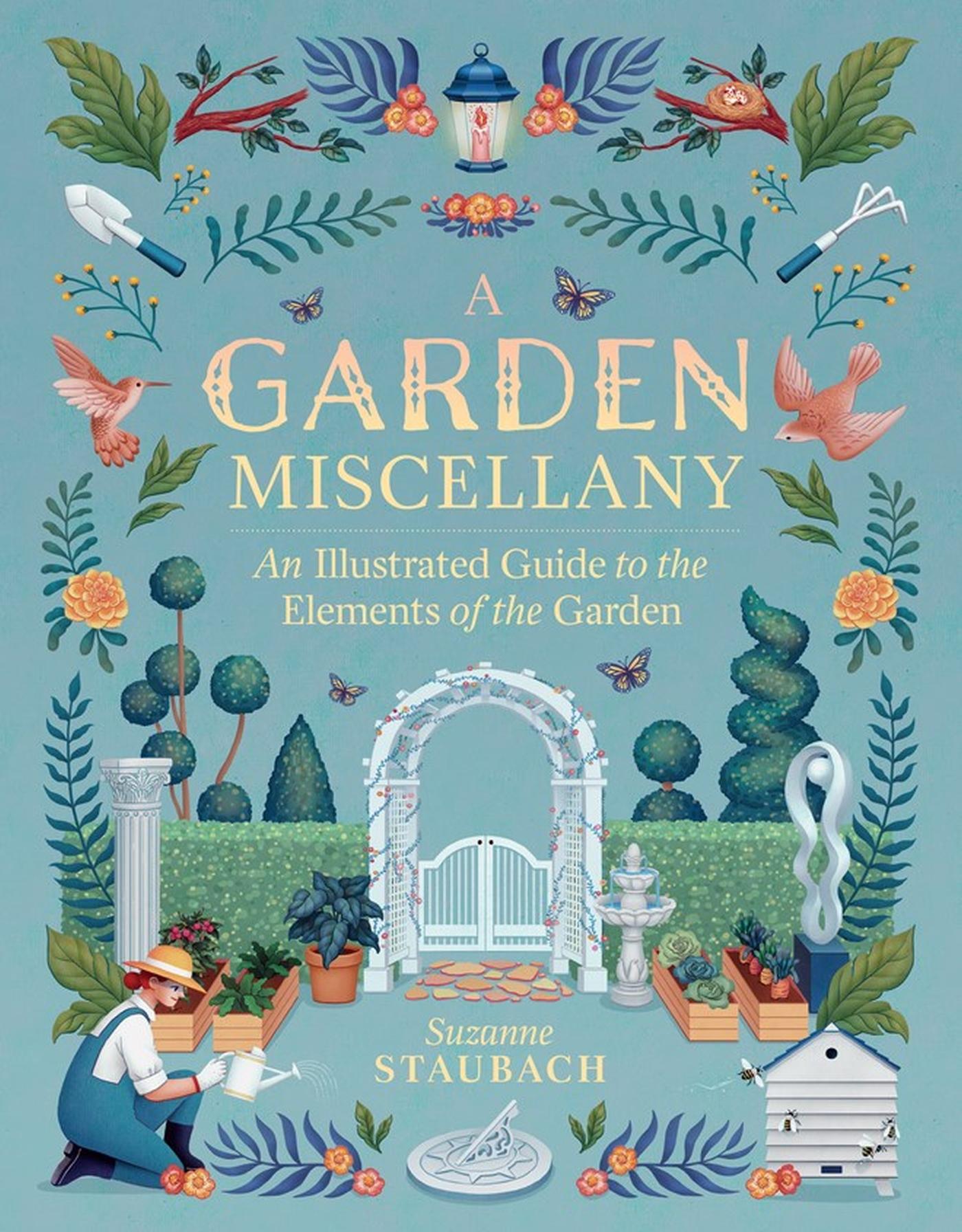 Cover: 9781604698817 | A Garden Miscellany | Suzanne Staubach | Buch | Gebunden | Englisch