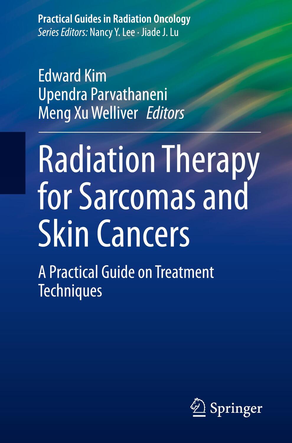 Cover: 9783031067051 | Radiation Therapy for Sarcomas and Skin Cancers | Edward Kim (u. a.)