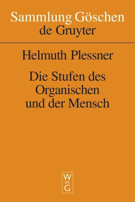 Cover: 9783110059854 | Die Stufen des Organischen und der Mensch | Helmuth Plessner | Buch