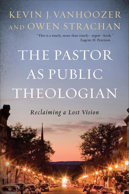 Cover: 9781540961891 | The Pastor as Public Theologian | Reclaiming a Lost Vision | Buch