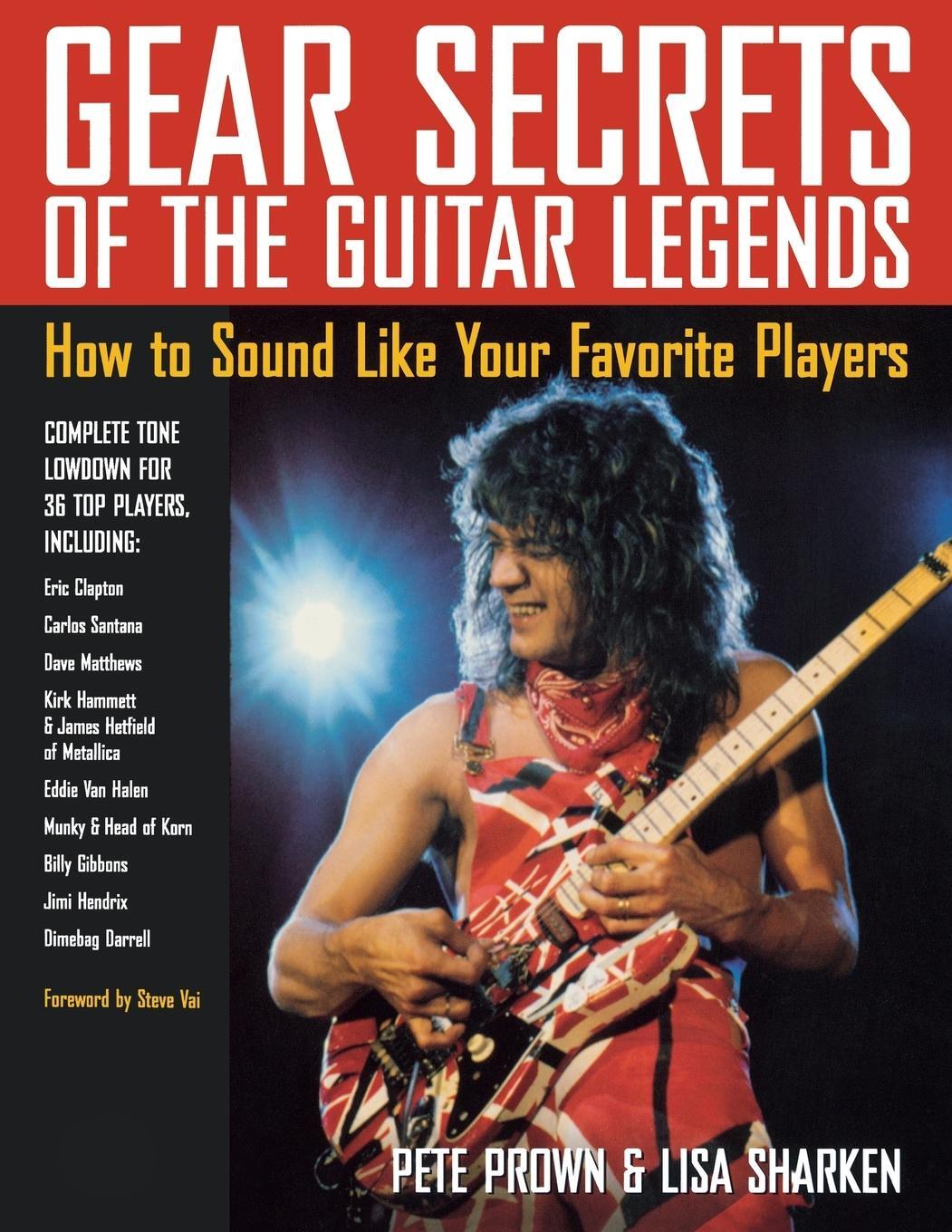 Cover: 9780879307516 | Gear Secrets of the Guitar Legends | Pete Prown | Taschenbuch | 2003