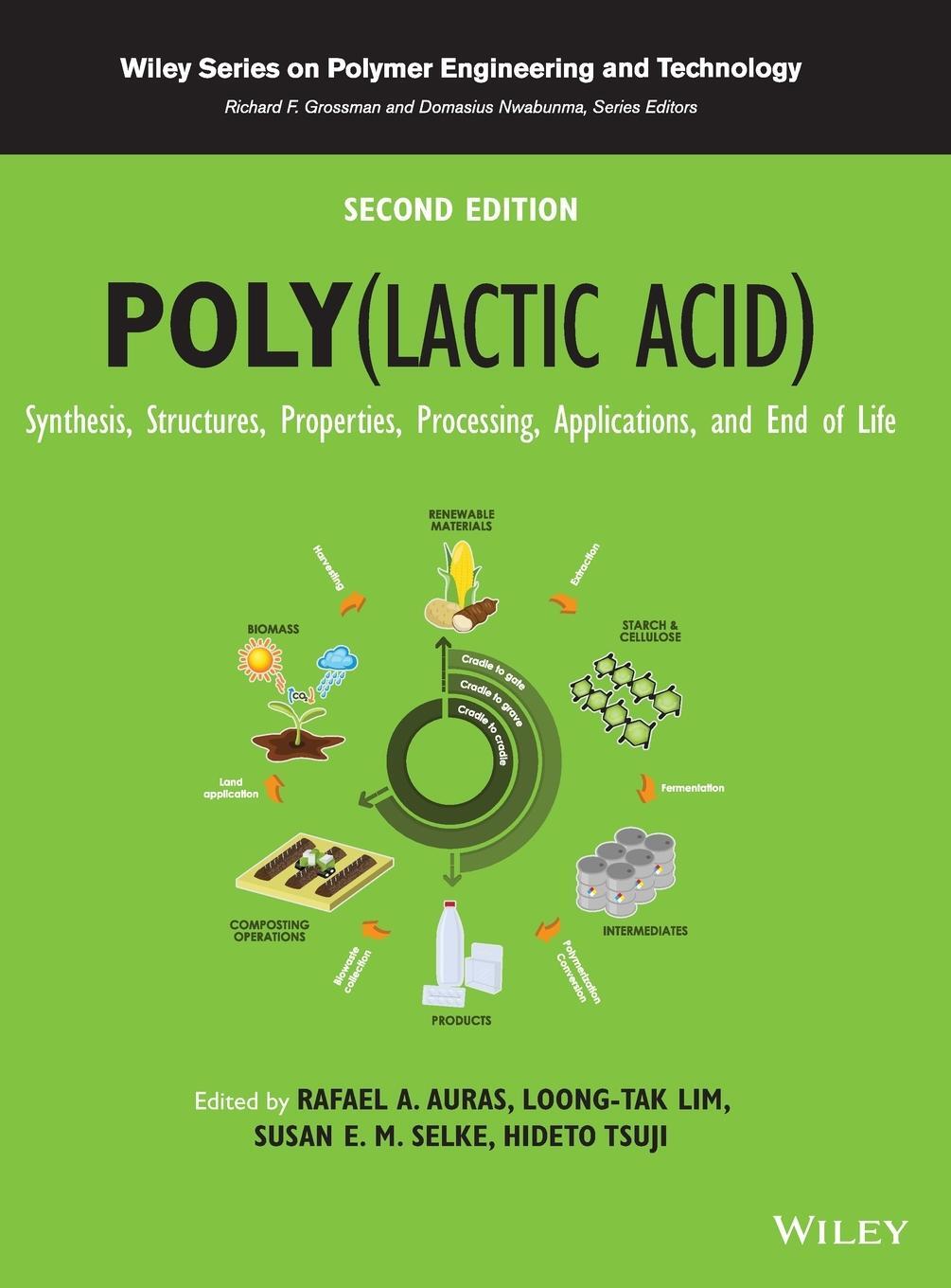 Cover: 9781119767442 | Poly(lactic Acid) | Rafael A Auras (u. a.) | Buch | 688 S. | Englisch
