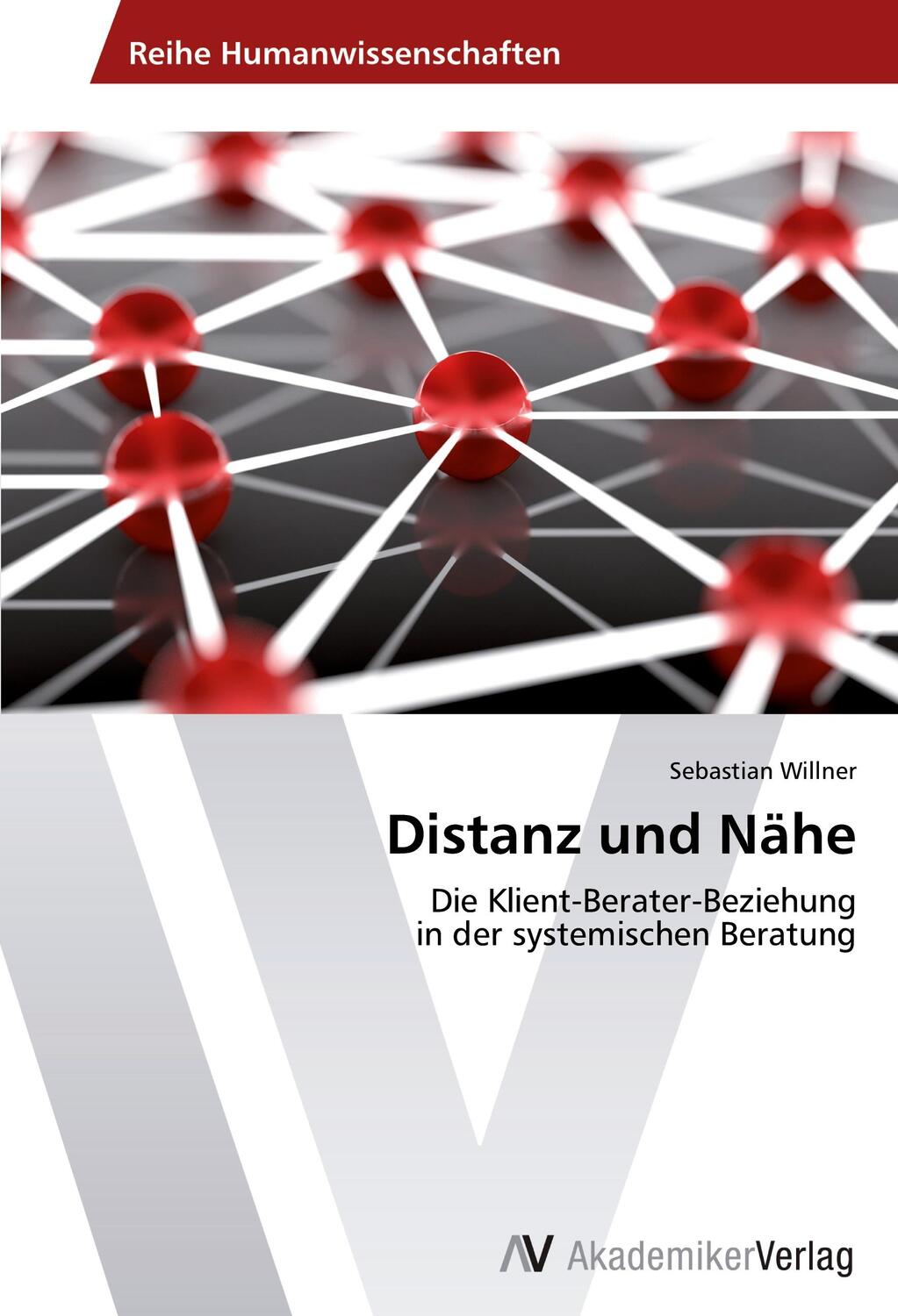Cover: 9783639727036 | Distanz und Nähe | Sebastian Willner | Taschenbuch | Paperback | 2014