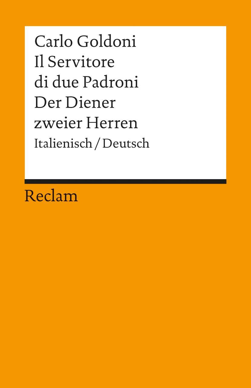 Cover: 9783150099278 | Der Diener zweier Herren / Il Servitore di due Padroni | Carlo Goldoni
