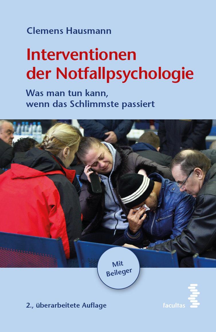 Cover: 9783708921068 | Interventionen der Notfallpsychologie | Clemens Hausmann | Taschenbuch