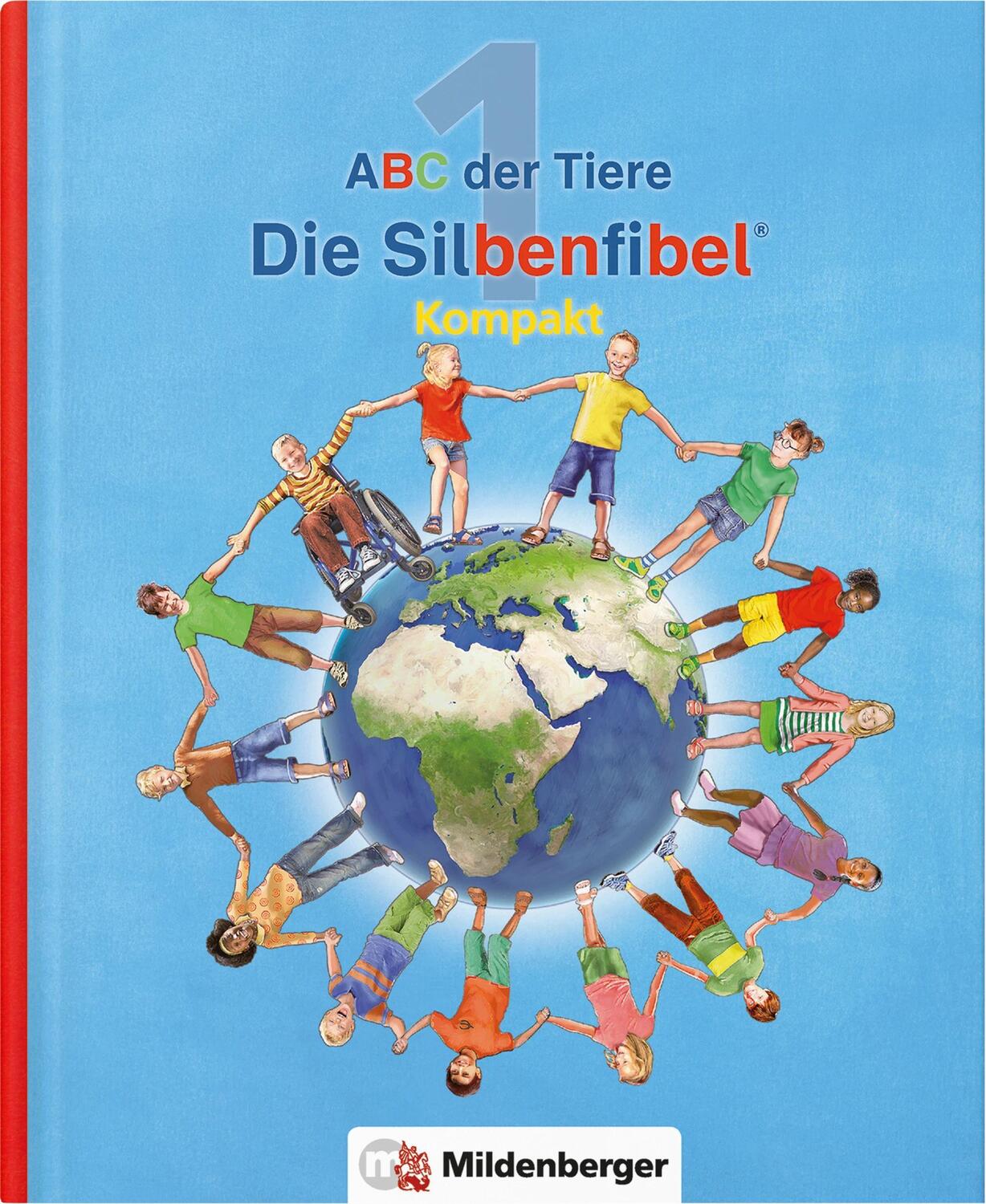 Cover: 9783619145034 | ABC der Tiere 1 - Silbenfibel® Kompakt. Neubearbeitung | Förderausgabe