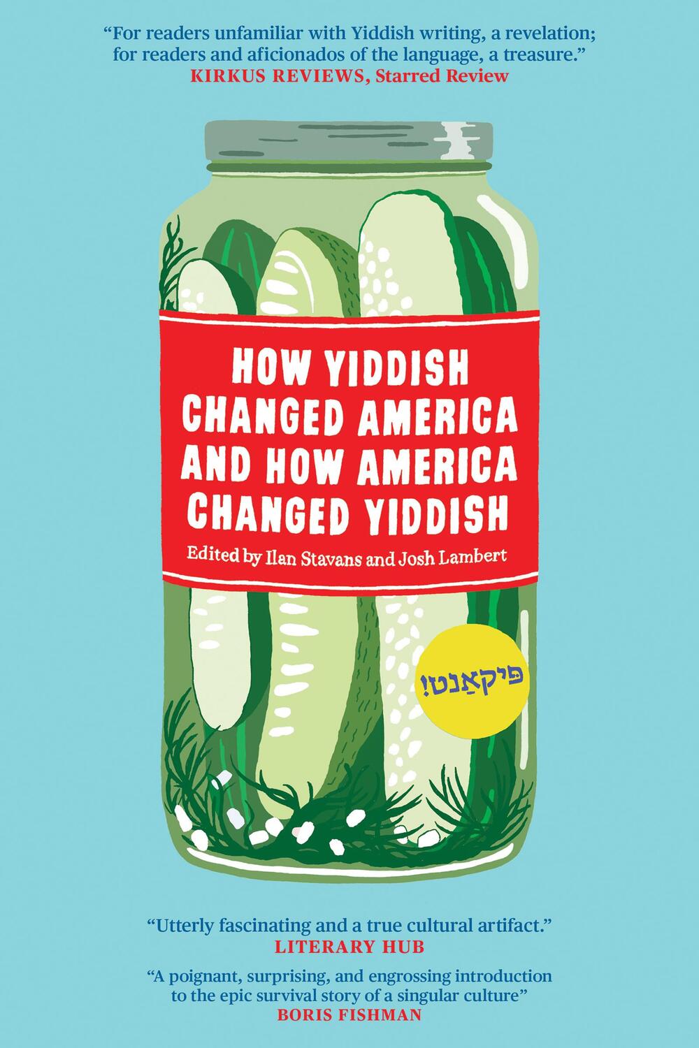 Cover: 9781632062260 | How Yiddish Changed America and How America Changed Yiddish | Buch