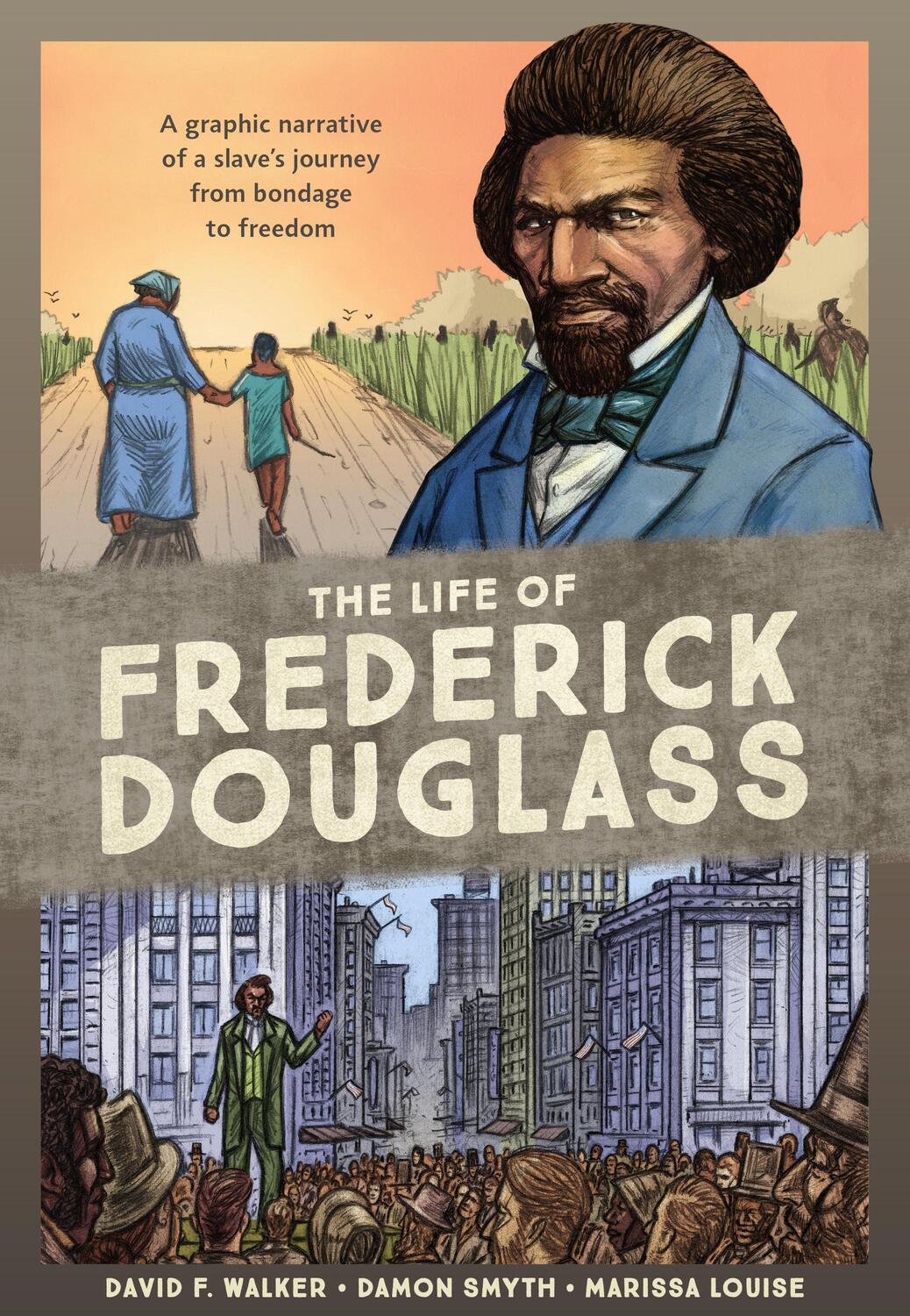 Cover: 9780399581441 | The Life of Frederick Douglass | David F. Walker | Taschenbuch | 2019