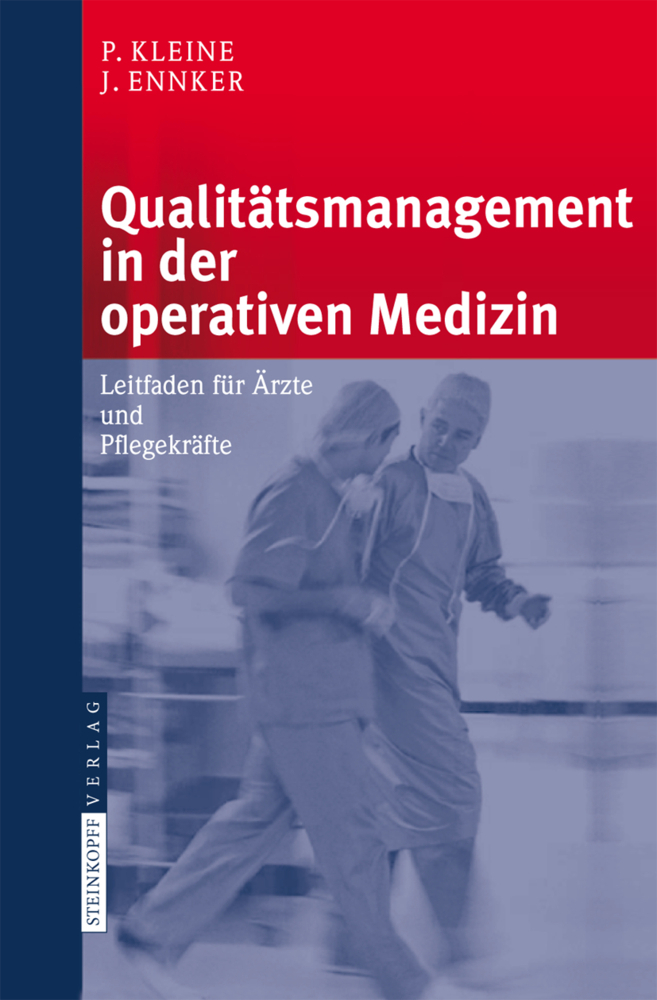 Cover: 9783798517721 | Qualitätsmanagement in der operativen Medizin | Peter Kleine (u. a.)
