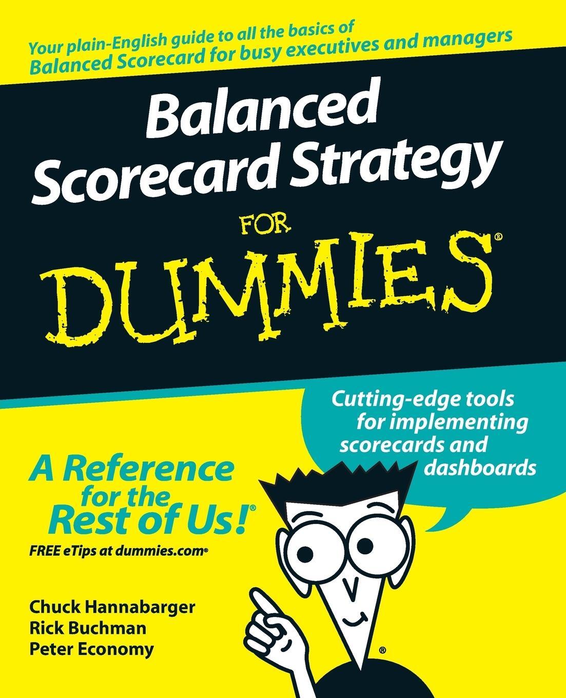 Cover: 9780470133972 | Balanced Scorecard Strategy for Dummies | Chuck Hannabarger (u. a.)
