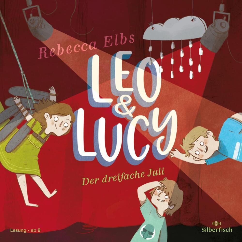 Cover: 9783745603521 | Leo und Lucy 2: Der dreifache Juli, 3 Audio-CD | 3 CDs | Rebecca Elbs
