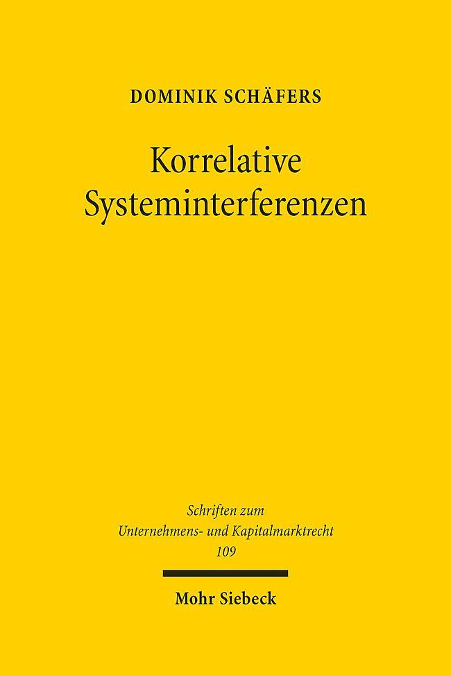 Cover: 9783161596452 | Korrelative Systeminterferenzen | Dominik Schäfers | Buch | 564 S.