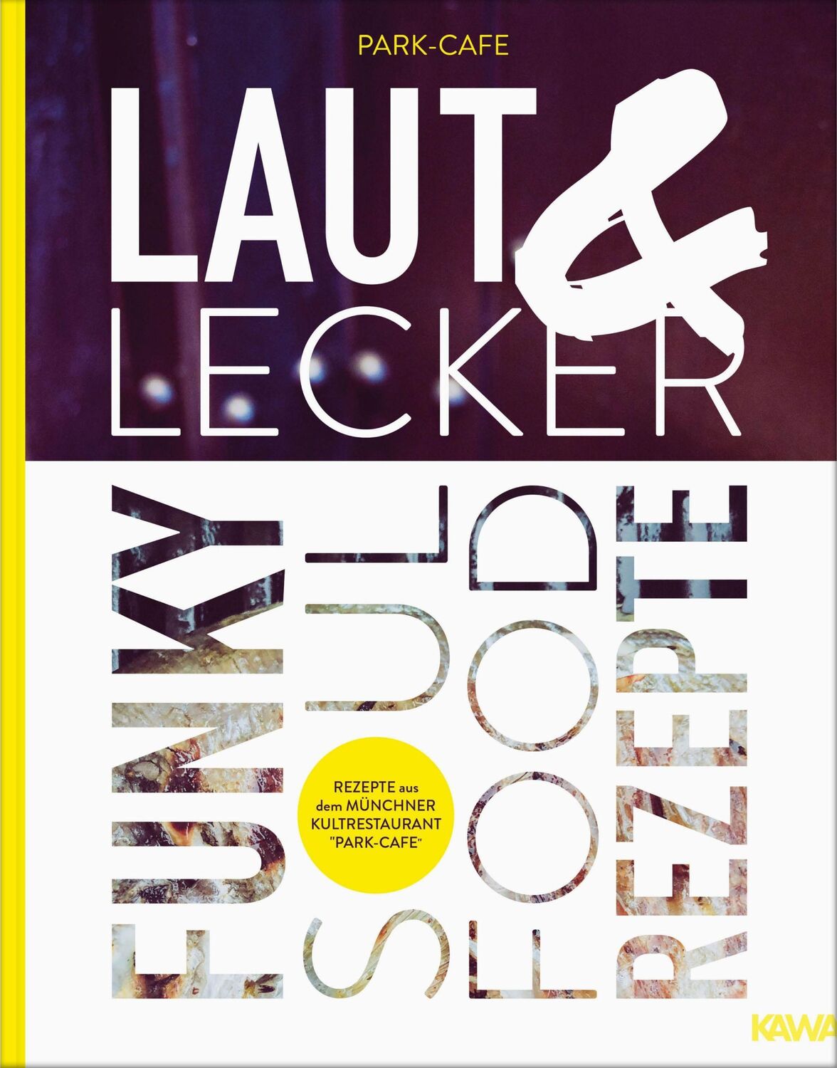 Cover: 9783947738311 | Laut &amp; Lecker | Chris Lehner | Buch | 176 S. | Deutsch | 2020