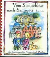 Cover: 9783930685318 | Vom Stadtschloss nach Sanssouci | Inge Heinz | Taschenbuch | Deutsch