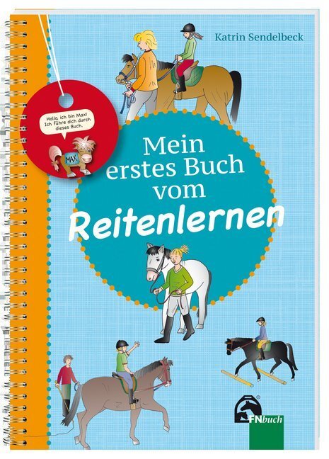 Cover: 9783885427131 | Mein erstes Buch vom Reitenlernen | Katrin Sendelbeck | Taschenbuch
